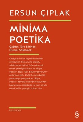 Minima Poetika - Çağdaş Türk Şiirinde Ötesini Söylemek