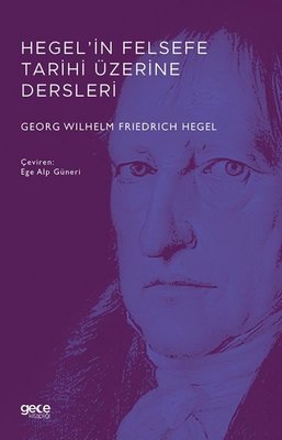 Hegel'in Felsefe Tarihi Üzerine Dersleri