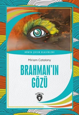 Brahman'ın Gözü - Dünya Çocuk Klasikler