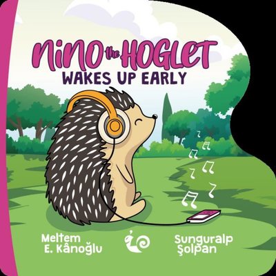 Nino the Hoglet - Wakes up Early
