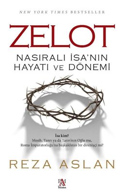 Zelot - Nasıralı İsa'nın Hayatı ve Dönemi
