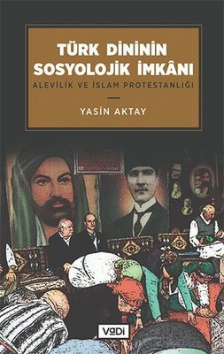 Türk Dininin Sosyolojik İmkanı