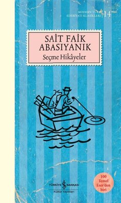 Seçme Hikayeler - Modern Türk Edebiyat Klasikleri 14