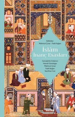 Islam Inanc Esaslari D R Kultur Sanat Ve Eglence Dunyasi