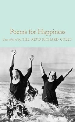 Poems for Happiness (Macmillan Collector's Library)