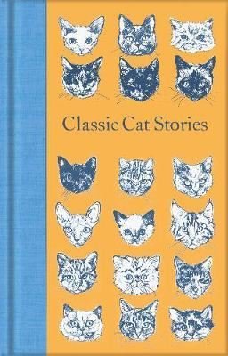 Classic Cat Stories: Various (Macmillan Collector's Library)