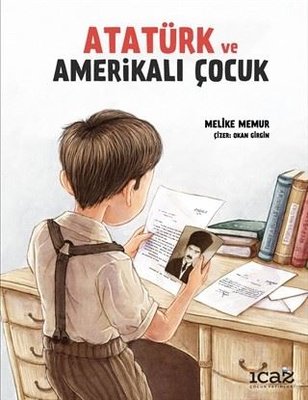 Atatürk ve Amerikalı Çocuk
