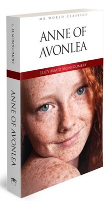 Anne of Avonlea - MK World Classics İngilizce Klasik Roman