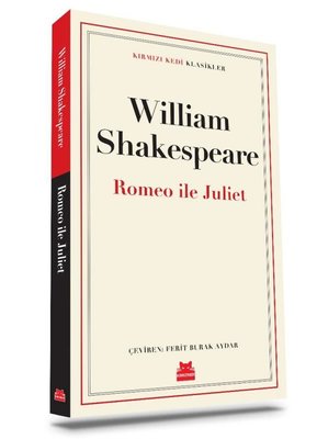 Romeo ve Juliet - Kırmızı Kedi Klasikler
