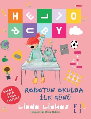 Hello Ruby - Robotun Okulda İlk Günü