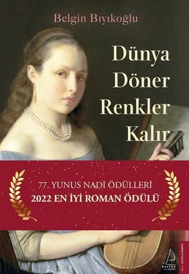 Dünya Döner Renkler Kalır