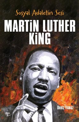 Sosyal Adaletin Sesi: Martin Luther King