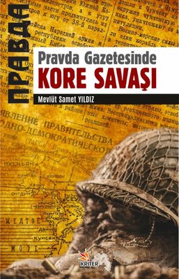 Pravda Gazetesinde Kore Savaşı