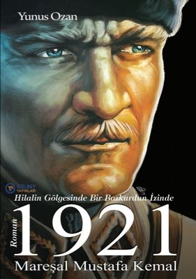 1921 Mareşal Mustafa Kemal