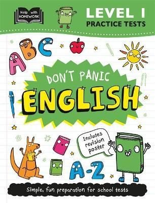 Level 1 Practice Tests: Don't Panic English