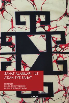 Sanat Alanları ile A'dan Z'ye Sanat