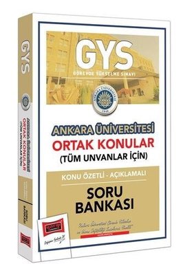 GYS Ankara Üniversitesi Ortak Konular Konu Özetli Açıklamalı Soru Bankası