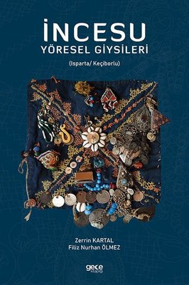 İncesu - Yöresel Giysileri