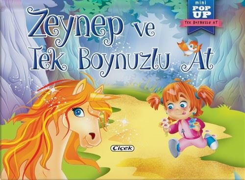 Zeynep ve Tek Boynuzlu At - Mini Pop-Up