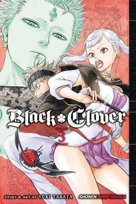 Black Clover Vol. 3: Assembly At The Royal Capital: Volume 3