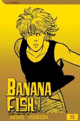 Banana Fish Vol. 5 (Volume 5)