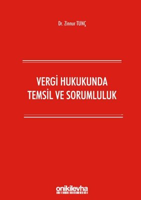 Vergi Hukukunda Temsil ve Sorumluluk