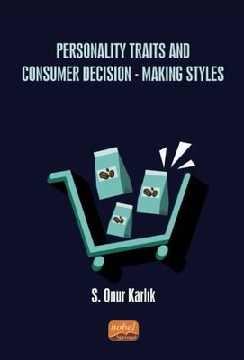 Personality Traits And Consumer Decision - Making Styles