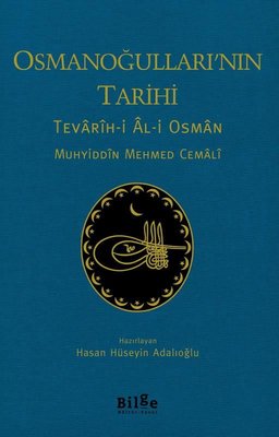 Osmanoğulları'nın Tarihi: Tevarih-i Al-i Osman
