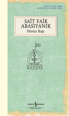 Havuz Başı - Modern Türk Edebiyatı Klasikleri