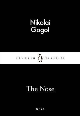 The Nose (Penguin Little Black Classics)