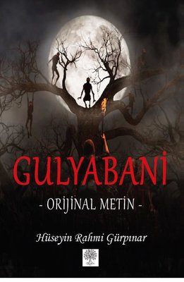 Gulyabani - Orijinal Metin