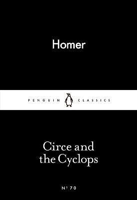 Circe and the Cyclops (Penguin Little Black Classics)