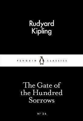 The Gate of the Hundred Sorrows (Penguin Little Black Classics)