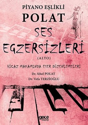 Piyano Eşlikli Polat Ses Egzersizleri