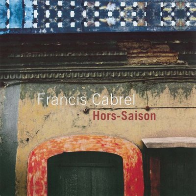 Francis Cabrel Hors-Saison Plak