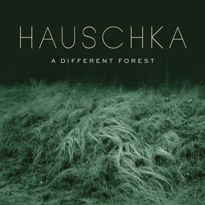 Hauschka A Different Forest Plak
