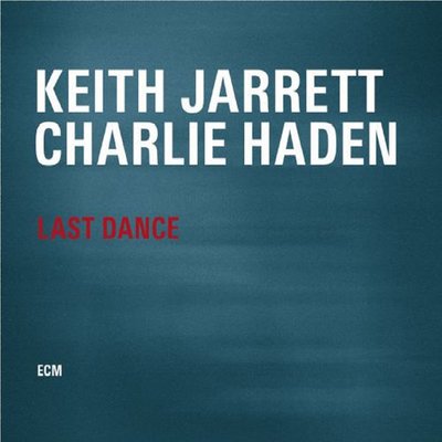 Keith Jarrett & Charlie Haden Last Dance Plak