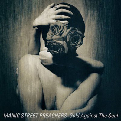 Manic Street Preachers Gold Against The Soul Plak