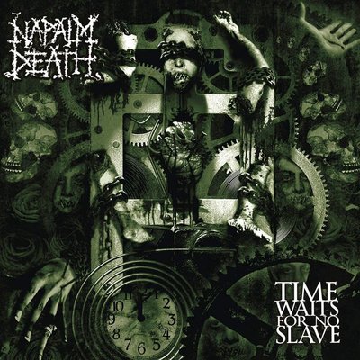 Napalm Death Time Waits For No Slave Plak