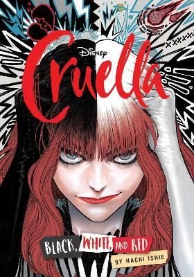 Disney Cruella: The Manga: Black White and Red