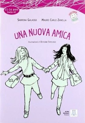Una Nuova Amica-İtalyanca Okuma Kitabı-A2