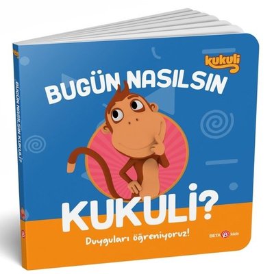 Bugün Nasılsın Kukuli? Duyguları Öğreniyoruz!