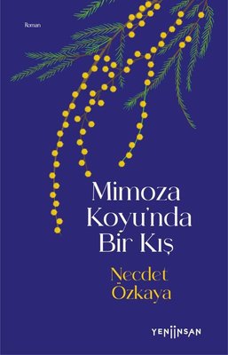 Mimoza Koyu'nda Bir Kış