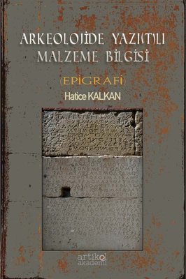 Arkeolojide Yazıtlı Malzeme Bilgisi