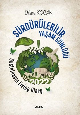 Sürdürülebilir Yaşam Günlüğü 2022 - İngilizce Türkçe