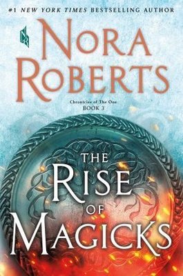 The Rise of Magicks: Chronicles of The One Book 3