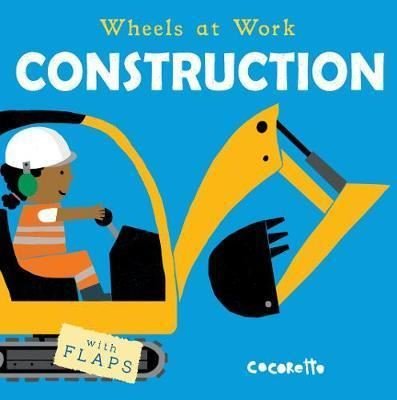 Construction: 4 (Wheels at Work 4)