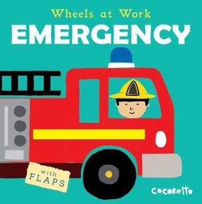 Emergency: 4 (Wheels at Work 4)