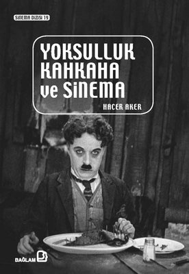 Yoksulluk Kahkaha ve Sinema