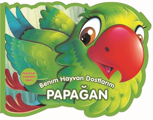 Benim Hayvan Dostlarım - Papağan